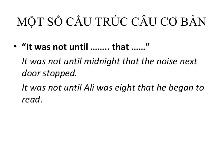 Cấu trúc và cách dùng Until trong Tiếng Anh