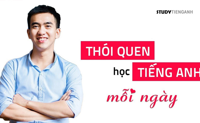 tạo thói quen học tiếng anh mỗi ngày