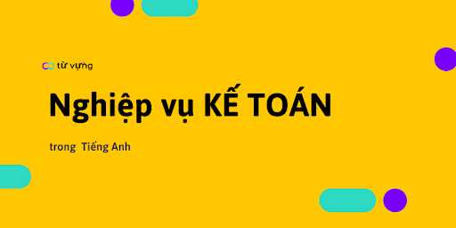 Kế Toán Quản Trị trong Tiếng Anh là gì: Định nghĩa, ví dụ