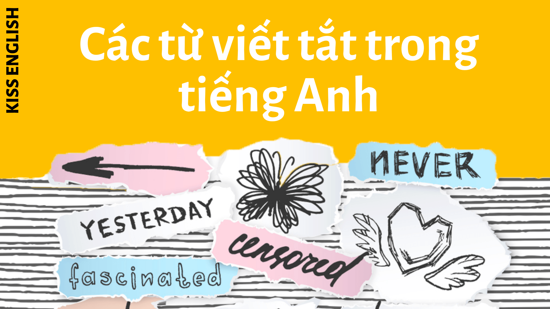 ;Tên Viết Tắt; trong Tiếng Anh là gì: Cách viết, Ví dụ