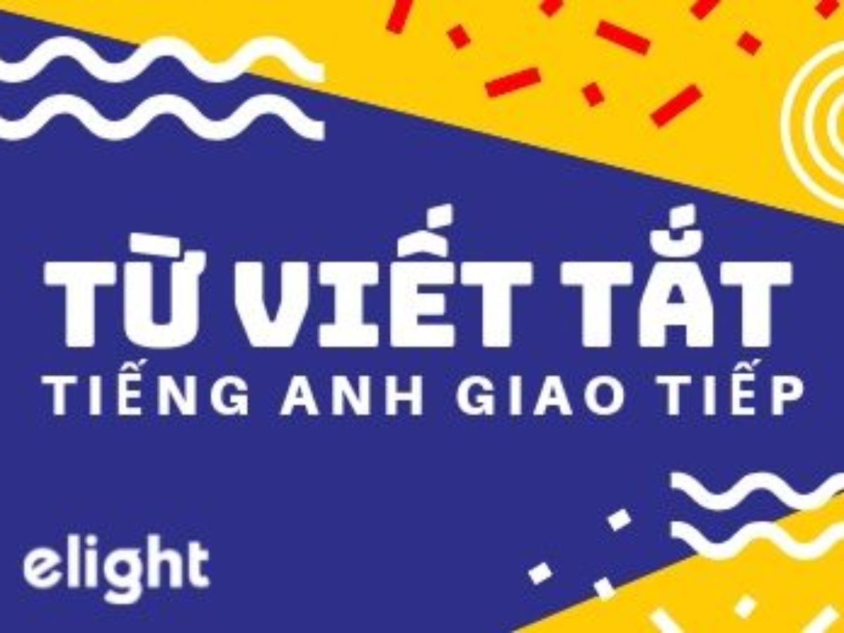 ;Tên Viết Tắt; trong Tiếng Anh là gì: Cách viết, Ví dụ