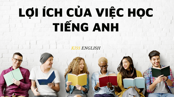 Lợi ích của việc học tiếng Anh