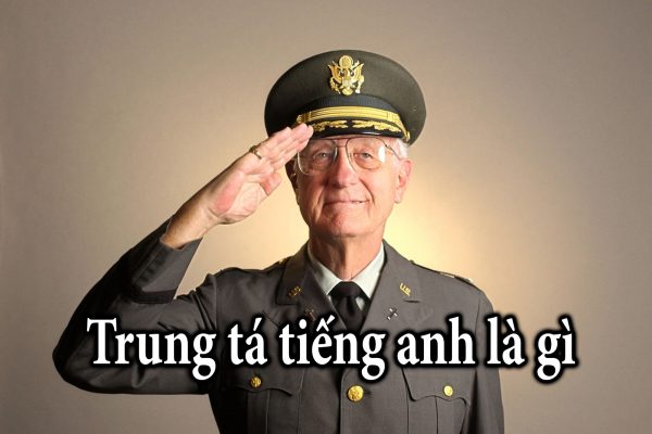 trung tá tiếng anh là gì