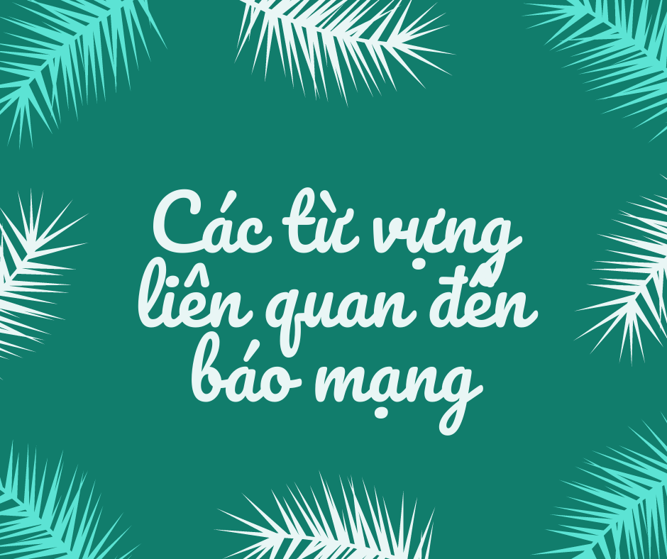 báo mạng tiếng anh là gì