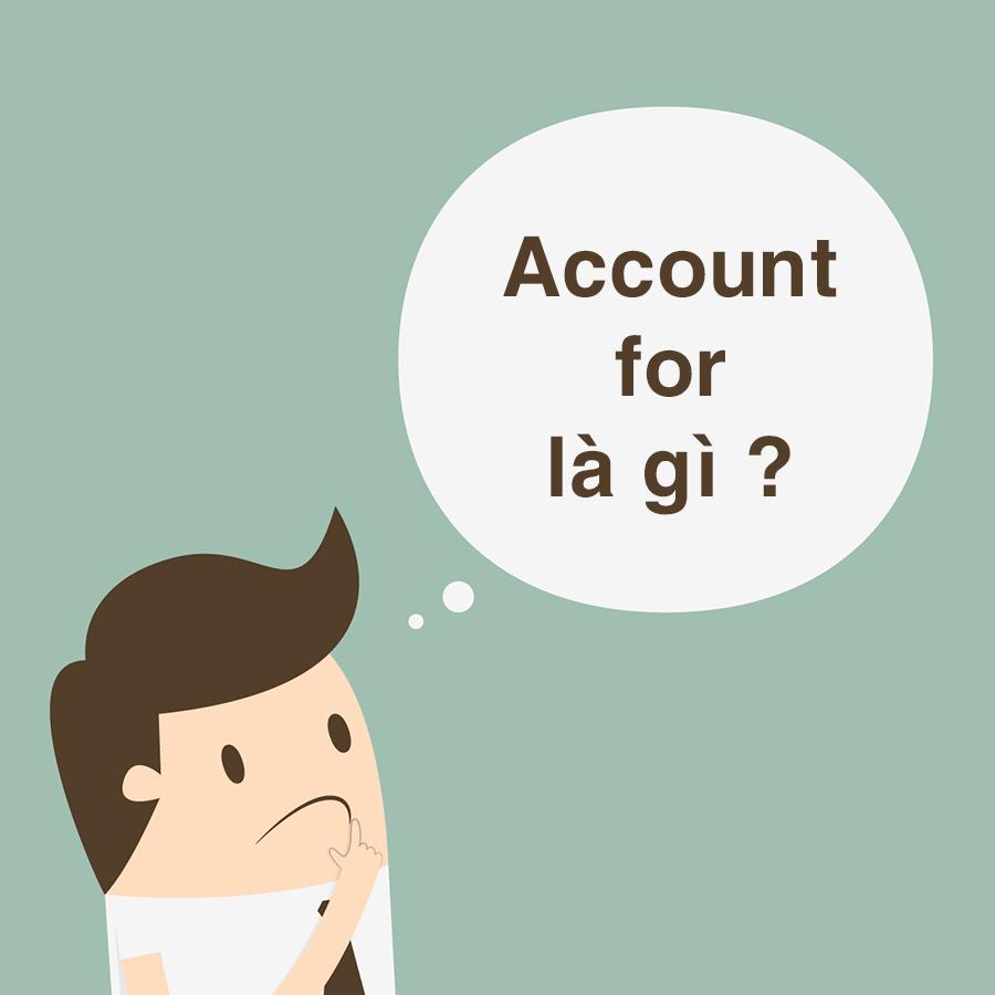 account for là gì