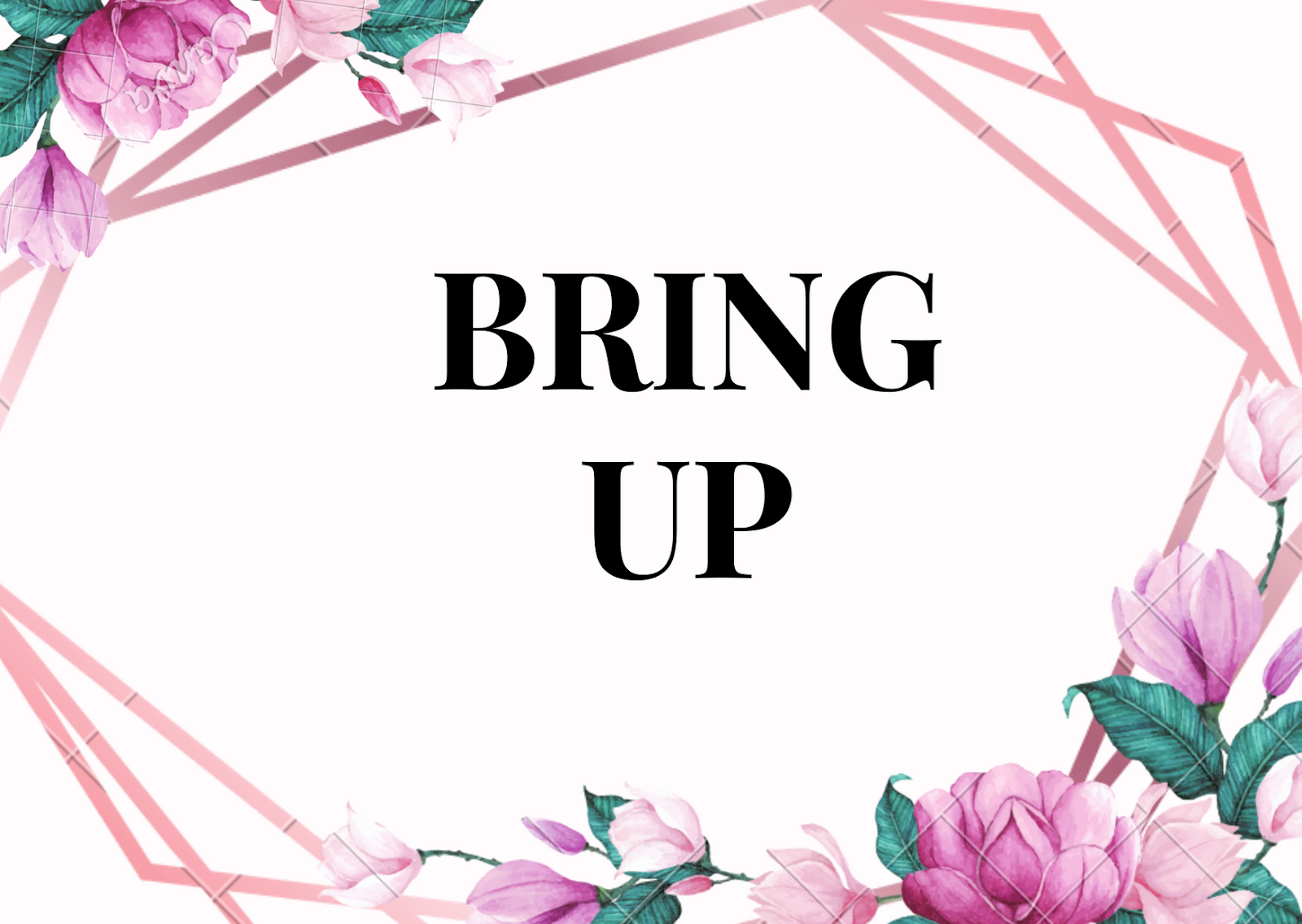 Bring Up là gì và cấu trúc cụm từ Bring Up trong câu Tiếng Anh