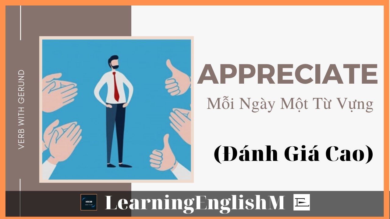 Appreciate là gì 