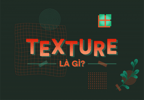 Texture là gì