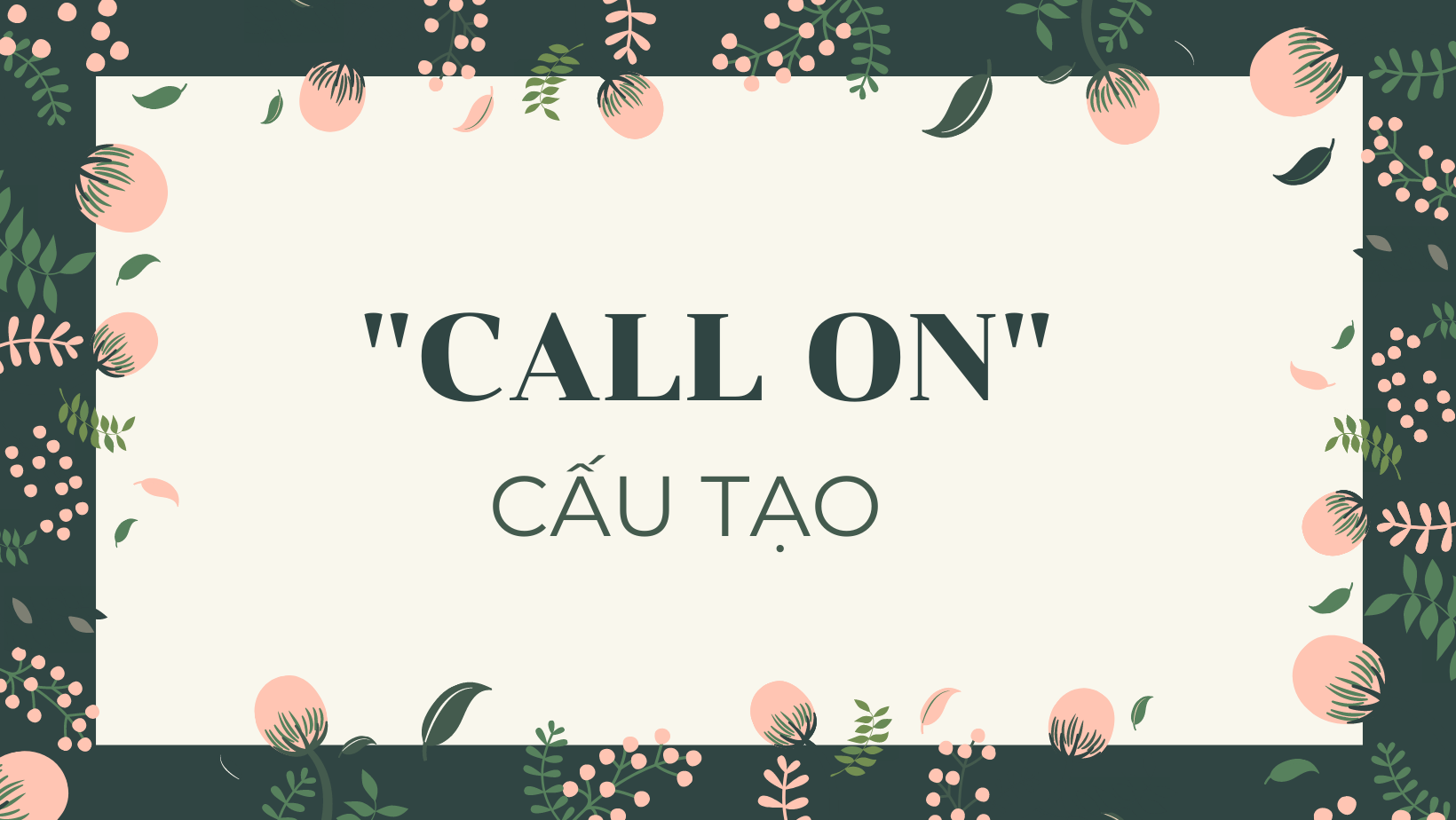 call on là gì