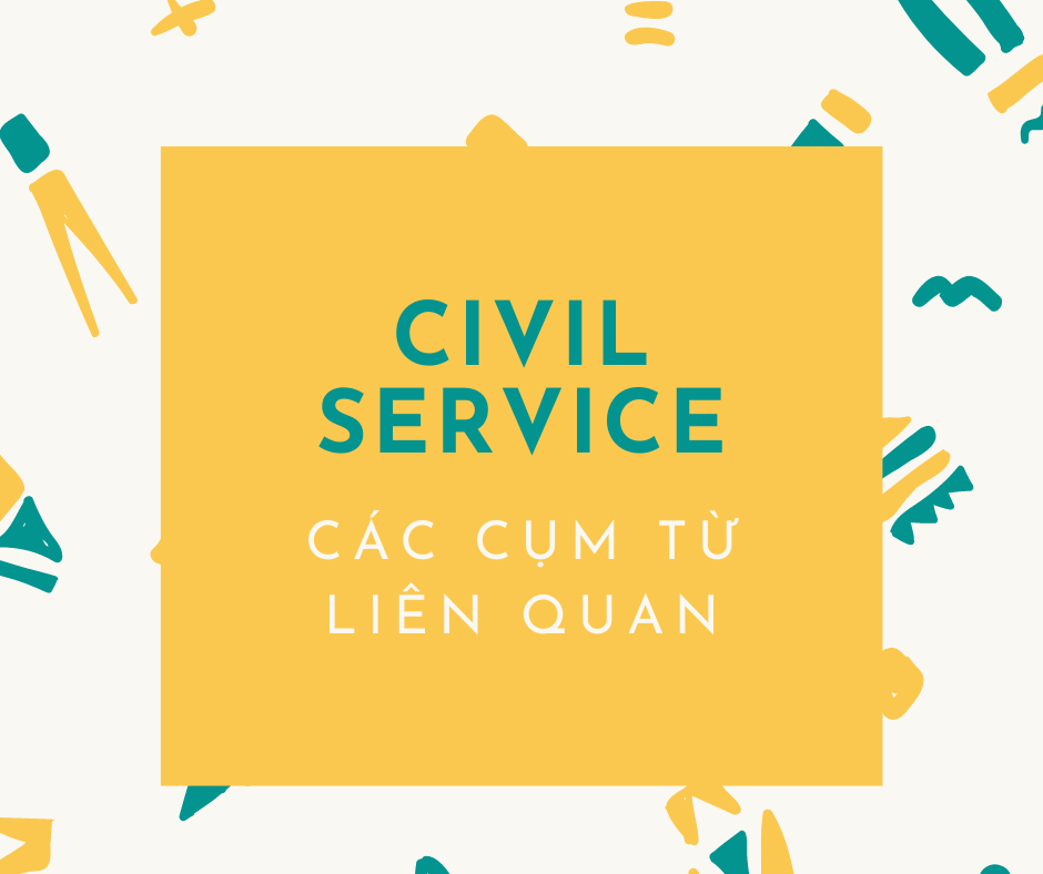 civil service là gì