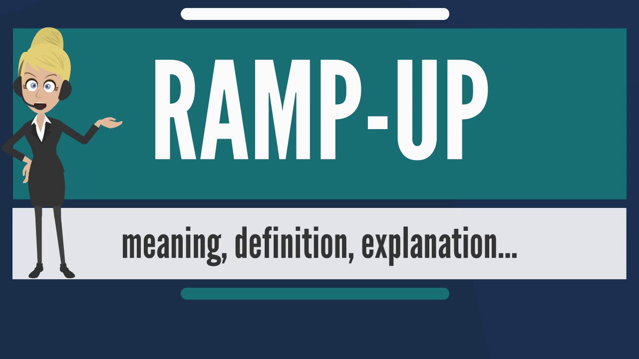 ramp up là gì