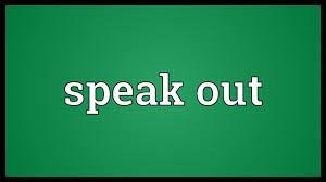 speak out là gì