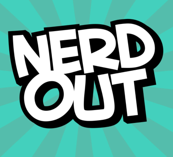 nerd out là gì