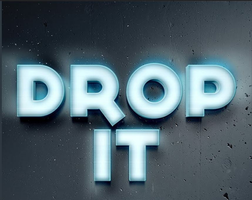 drop it là gì