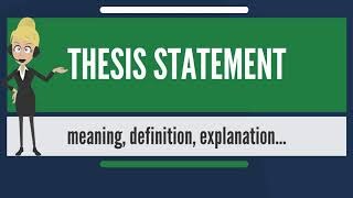 Thesis Statement là gì