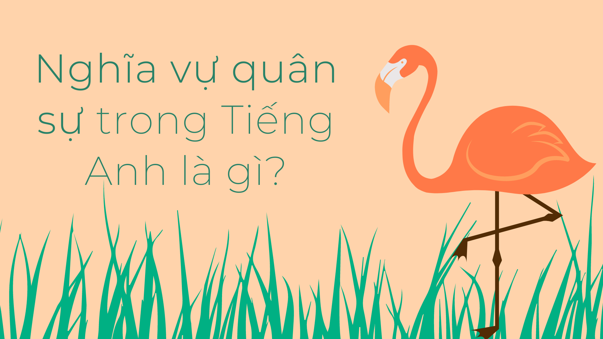 nghĩa vụ quân sự tiếng anh là gì