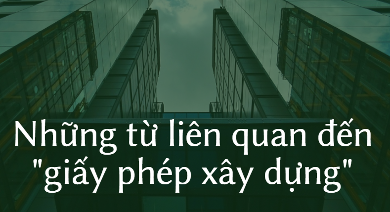 giấy phép xây dựng tiếng anh là gì