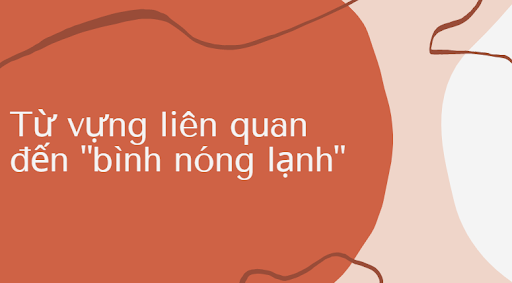 bình nóng lạnh tiếng anh là gì