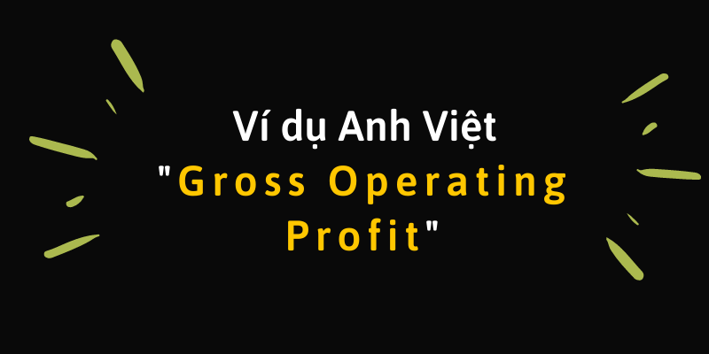 gross operating profit là gì
