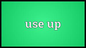 use up là gì