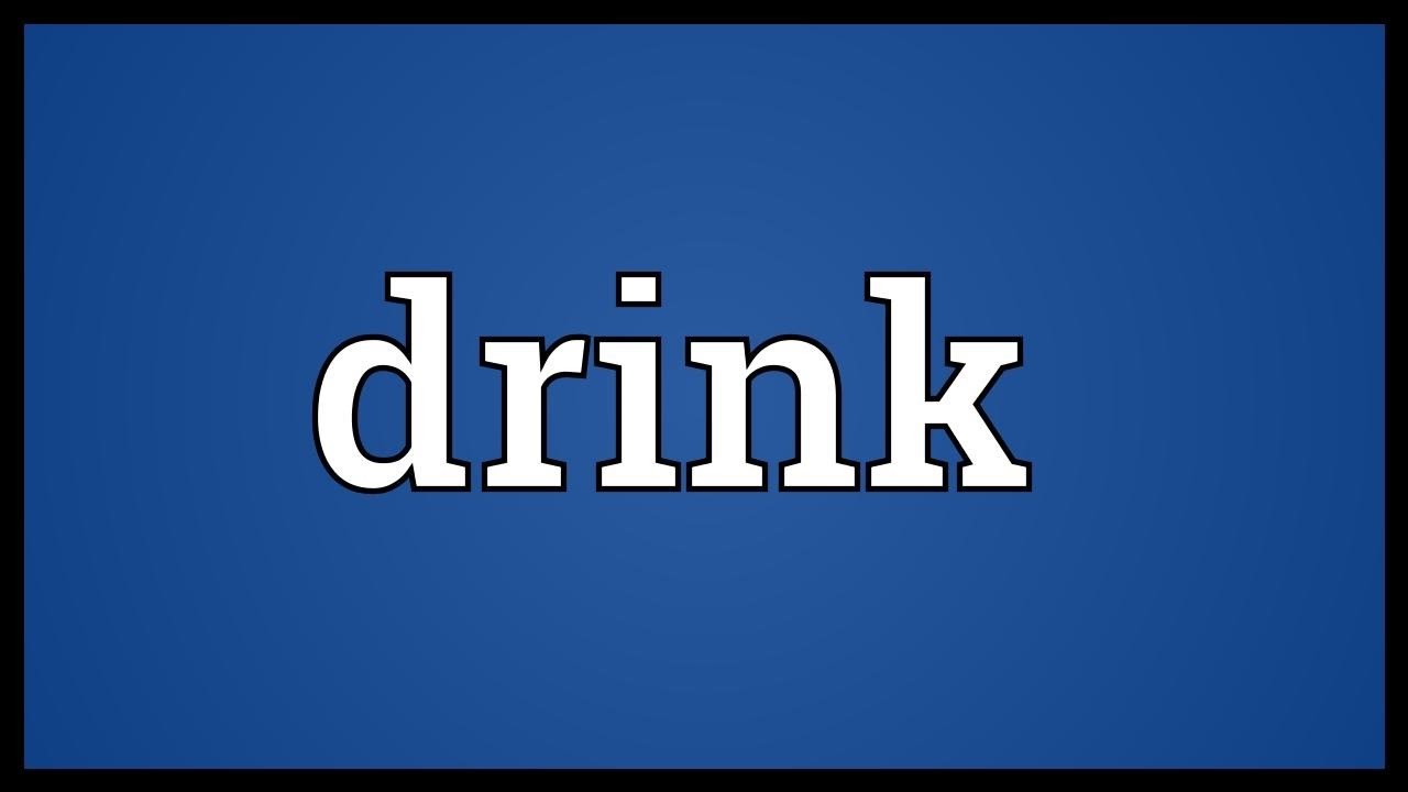 Cấu Trúc và Cách Dùng từ Drink trong câu Tiếng Anh