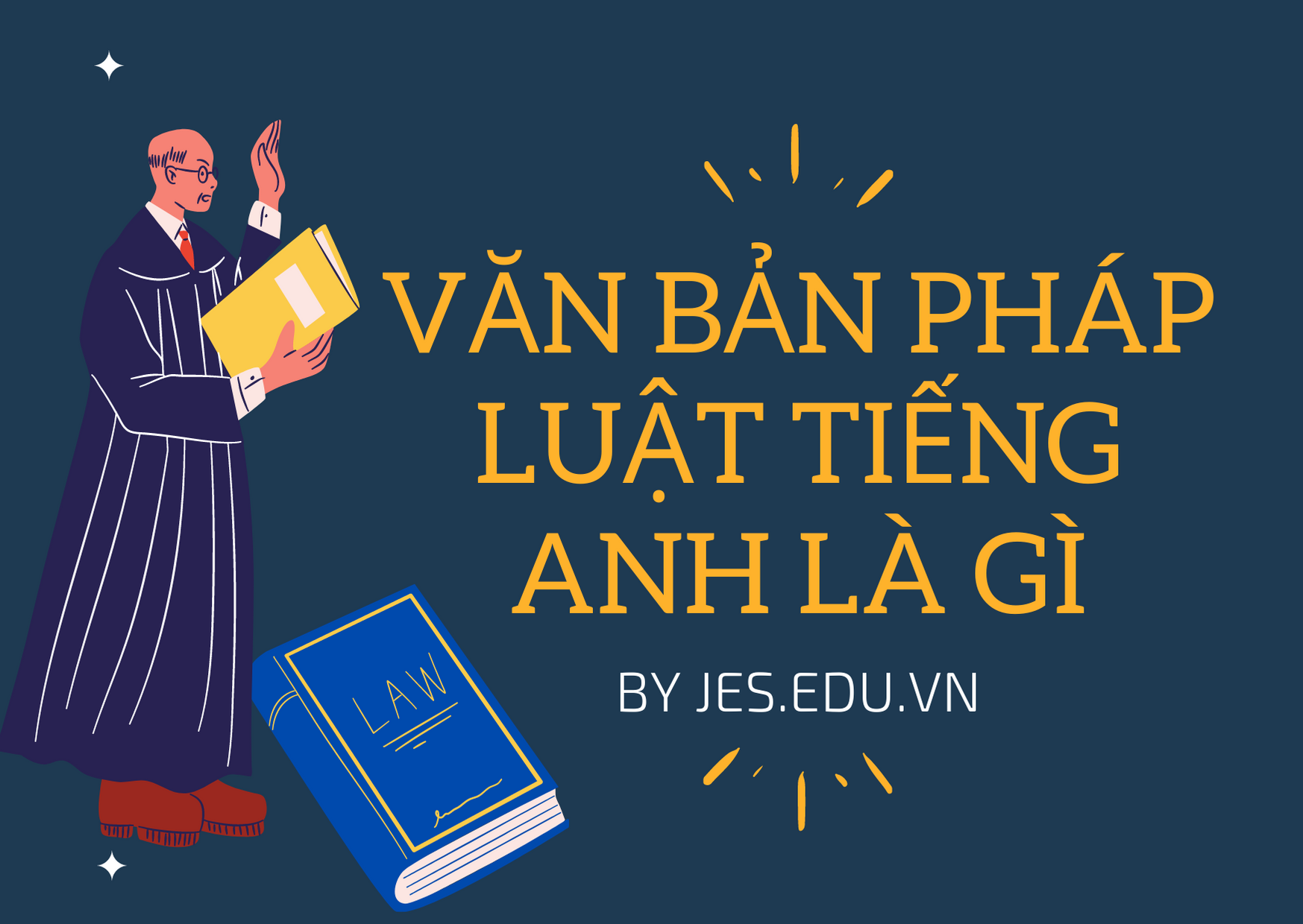 văn bản pháp luật tiếng anh là gì