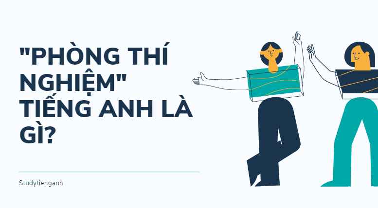 phòng thí nghiệm tiếng anh là gì