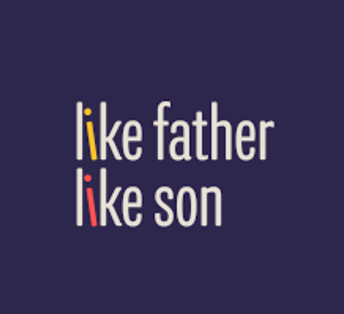 Like Father Like Son là gì và cấu trúc Like Father Like Son trong Tiếng Anh