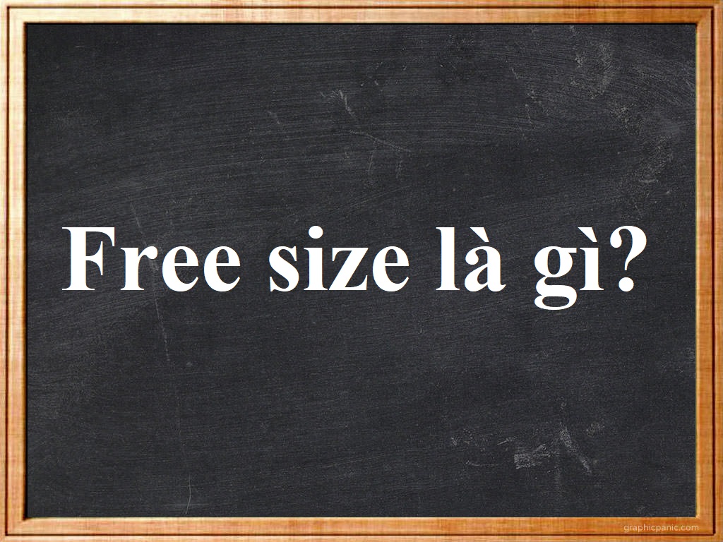 free size là gì