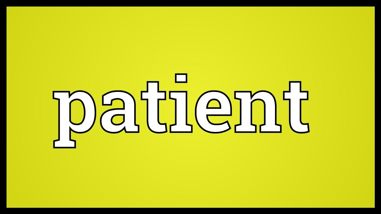 patient là gì