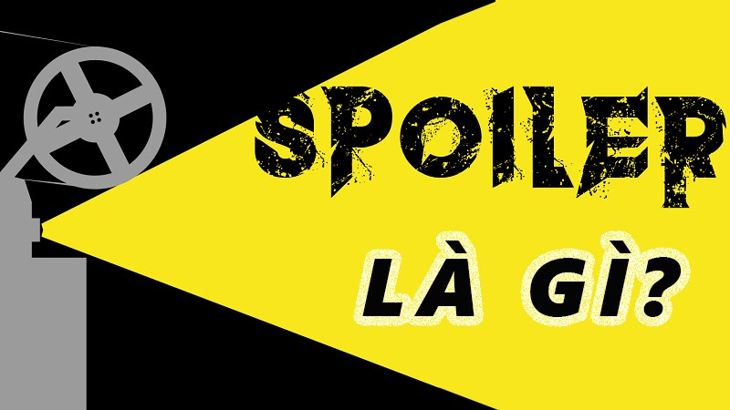 "Spoiler" nghĩa là gì: Định Nghĩa, Ví Dụ trong Tiếng Anh