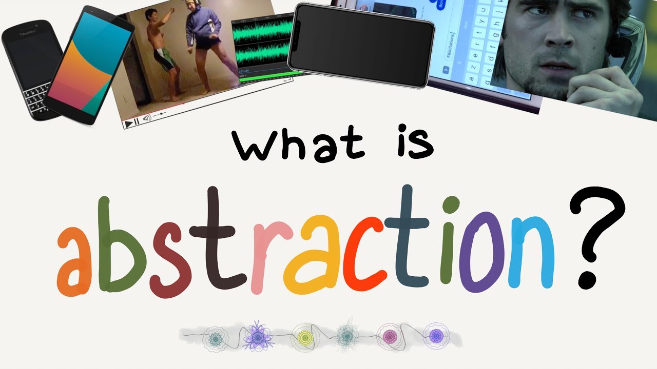 &quotAbstraction&quot nghĩa là gì: Định Nghĩa, Ví Dụ trong Tiếng Anh