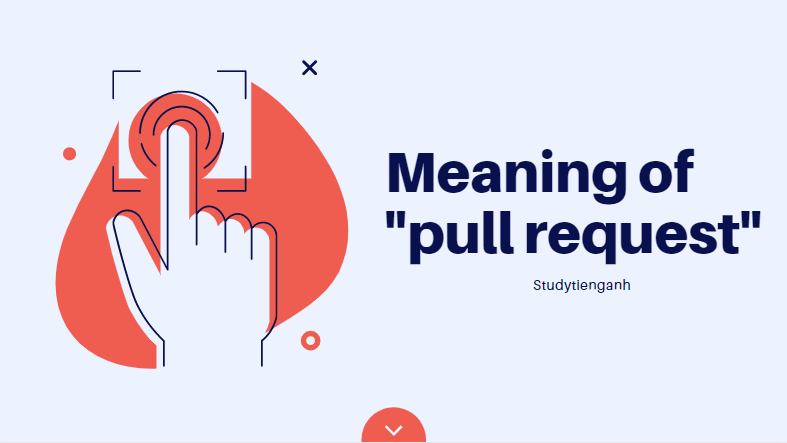 pull request là gì