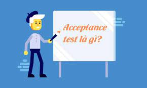 acceptance test là gì