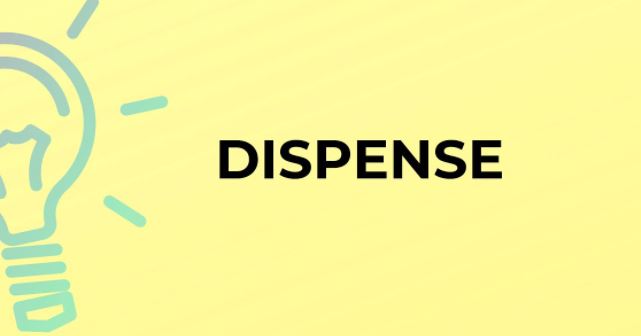 dispense là gì 