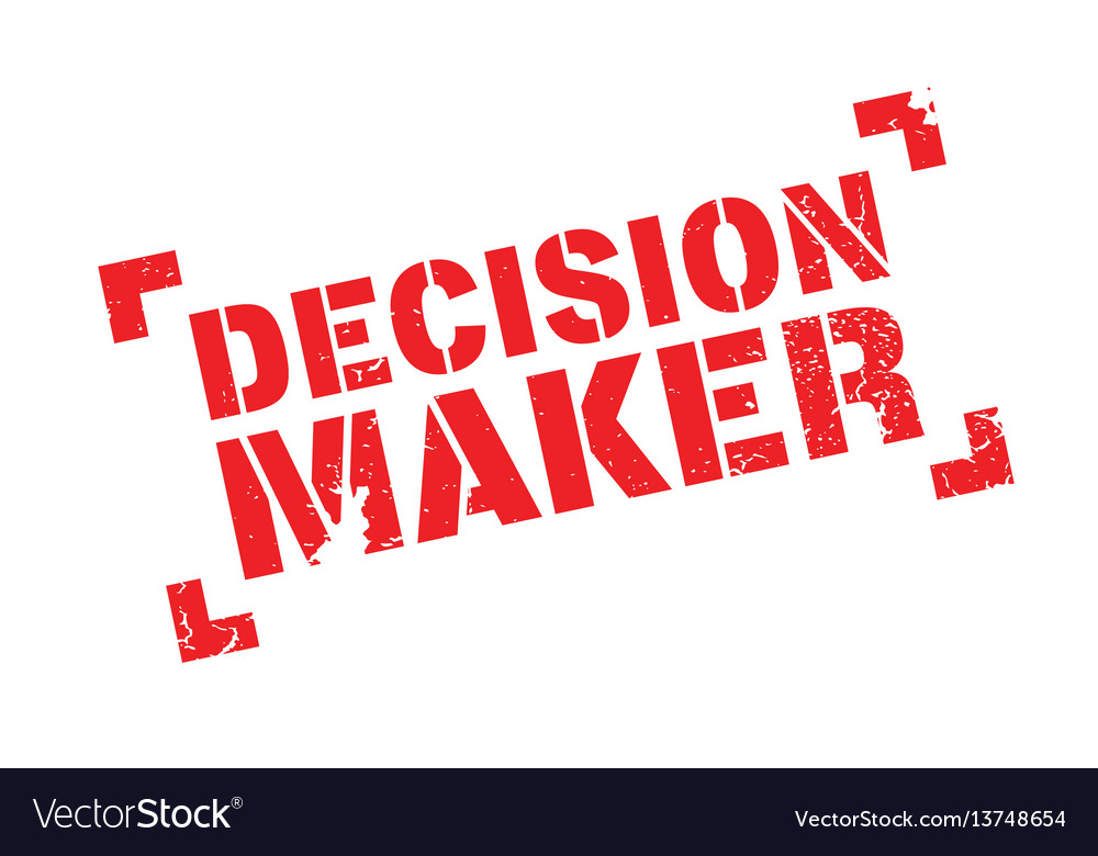 decision maker là gì