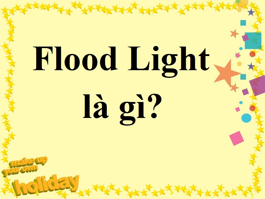 flood light là gì