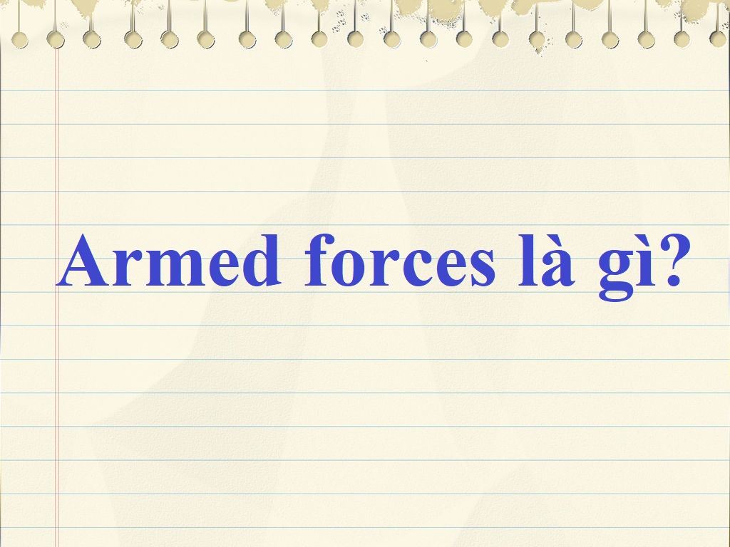 armed forces là gì