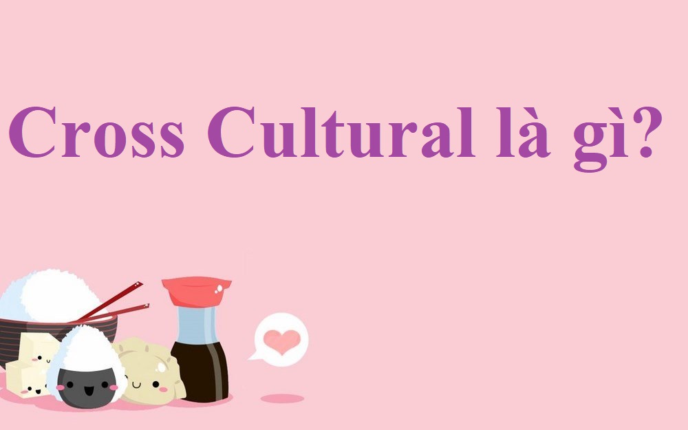 cross cultural là gì