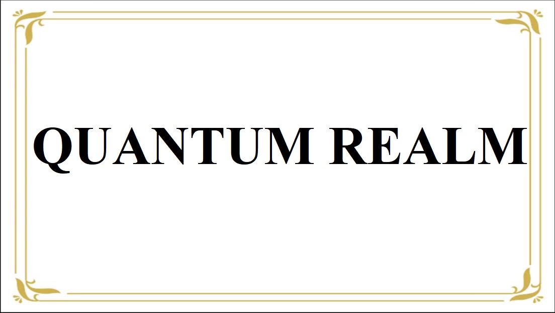 quantum realm là gì