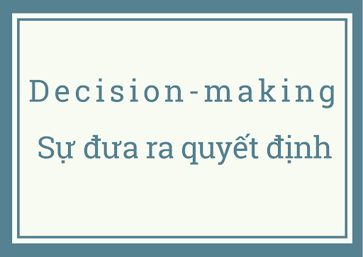 decision-making là gì 