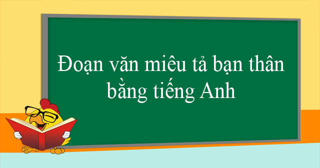 đoạn văn giới thiệu bản thân bằng tiếng anh