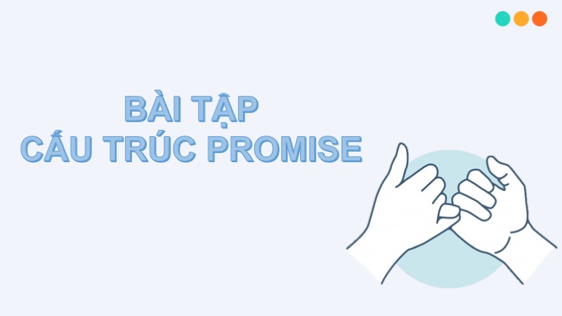 cấu trúc promise