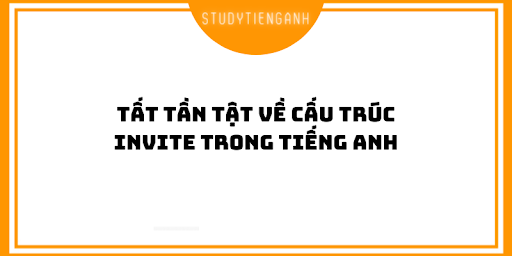 cấu trúc invite