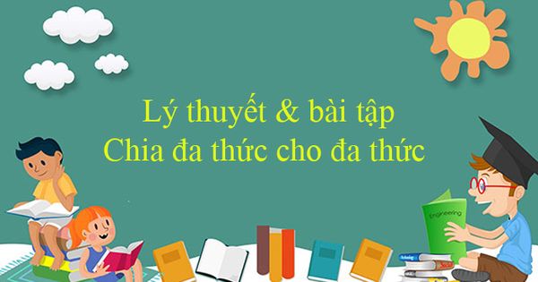 cách chia đa thức cho đa thức