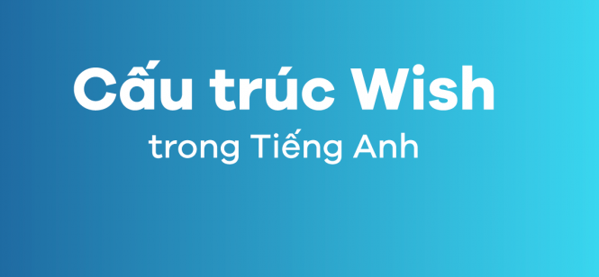 cấu trúc wish