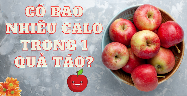 một quả táo chứa bao nhiêu calo