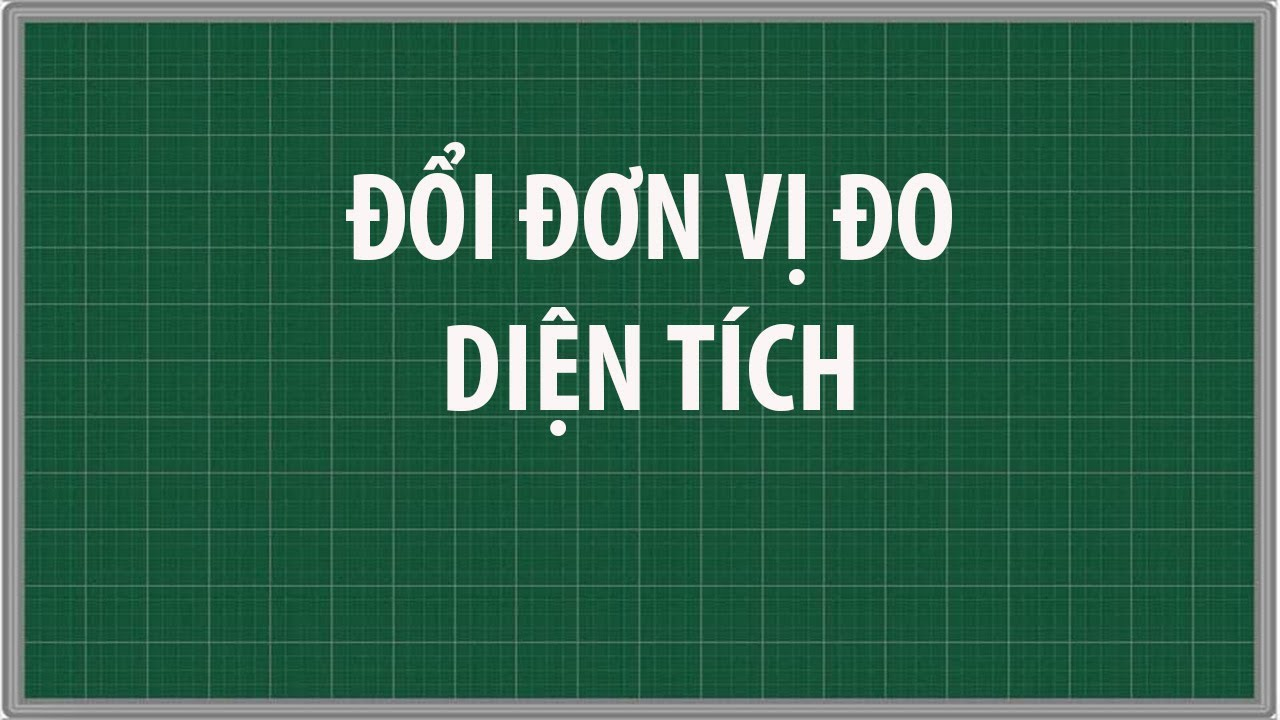 đơn vị đo diện tích