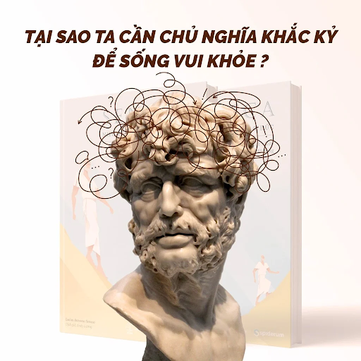 Chủ nghĩa khắc kỷ (stoicism) là gì