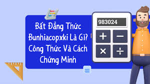 bất đẳng thức bunhiacopxki